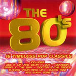 Kokoelma - The 80's - 16 Timeless Pop Classics