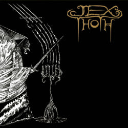 Jex Thoth - Witness