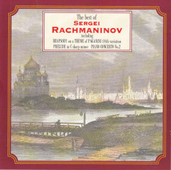 Sergei Rachmaninov - The Best Of Sergei Rachmaninov