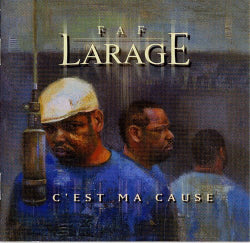 Faf Larage - C'est Ma Cause