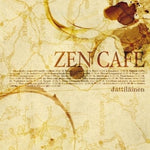 Zen Cafe - Jättillinen