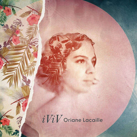 Oriane Lacaille - Iviv