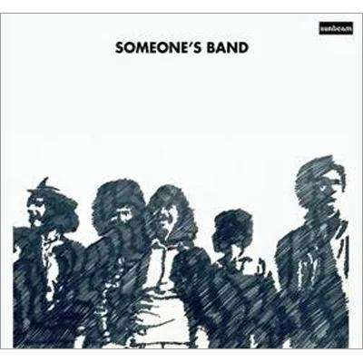 Someone's Band - Someone's Band