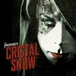 Cristal Snow - The Prophecy