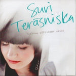 Suvi Teräsniska - Rakkaus Päällemme Sataa