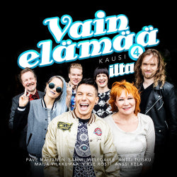 Pave Maijanen, Sanni, VilleGalle, Antti Tuisku, Maija Vilkkumaa, Virve Rosti, Anssi Kela - Vain Elämää