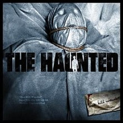 The Haunted - One Kill Wonder