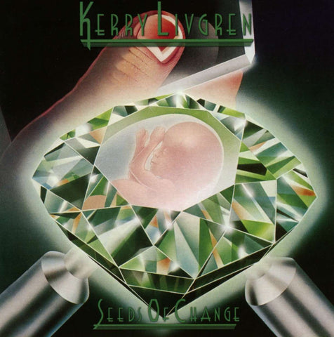 Kerry Livgren - Seeds Of Change