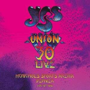 Yes - Union 30 Live - McNichols Sports Arena, Denver, 1991