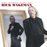 Rick Wakeman - The Other Side Of Rick Wakeman