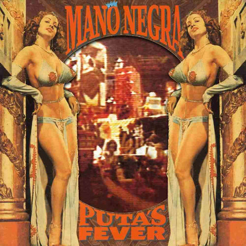 Mano Negra - Puta's Fever