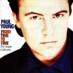 Paul Young - From Time To Time The Singles Collection