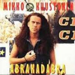 Mikko Kuustonen - Abrakadabra