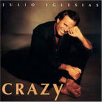 Julio Iglesias - Crazy