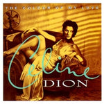 Celine Dion - The Colour Of My Love