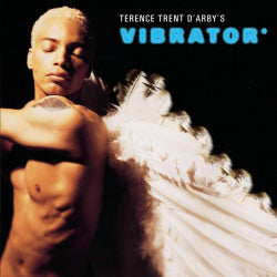 Terence Trent DArby - Terence Trent DArbys Vibrator