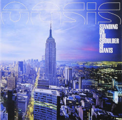 Oasis - Standing On The Shoulder Of Giants