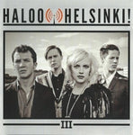 Haloo Helsinki! - III