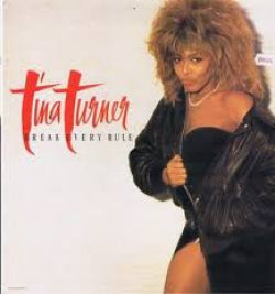 Tina Turner - Break Every Rule