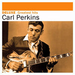 Carl Perkins - Greatest Hits