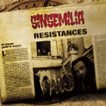 Sinsemilia - Résistances