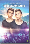 Marcus & Martinus  Yhdessä Unelmiin