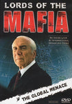 Lords Of The Mafia - The Global Menace