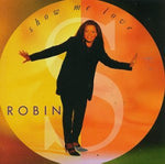 Robin S. - Show Me Love