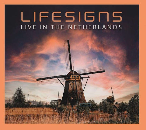 Lifesigns - Live In The Netherlands