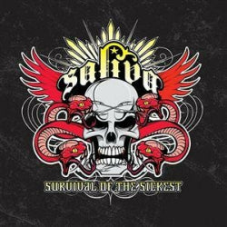 Saliva - Survival Of The Sickest