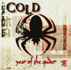 Cold - Year Of The Spider