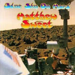 Matthew Sweet - Blue Sky On Mars