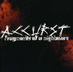 Accurst - Fragments Of A Nightmare