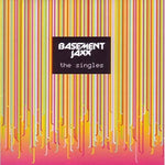 Basement Jaxx - The Singles