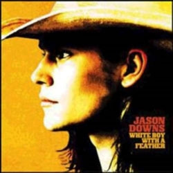 Jason Downs - White Boy With A Feather