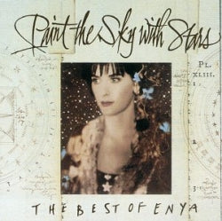 Enya - Paint The Sky With Stars - The Best Of Enya