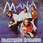 Maná - Todo Maná  Grandes Éxitos