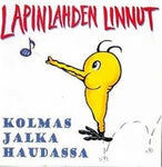 Lapinlahden Linnut - Kolmas jalka haudassa