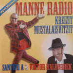 Santeri A & Viktor Kalborrek - Manne Radio