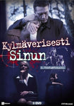 Kylmäverisesti Sinun - Kausi 3