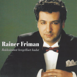 Rainer Friman - Rakkaimmat Hengelliset Laulut