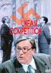 Unfair Competition - Vihollinen Naapurissa