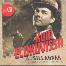 Jari Sillanpää & The Philharmonia Orchestra - Kuin Elokuvissa