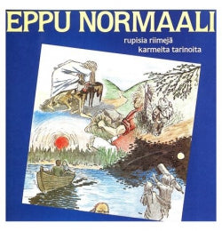 Eppu Normaali - Rupisia Riimejä Karmeita Tarinoita