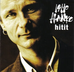 Ismo Alanko - Hitit 1989-2001