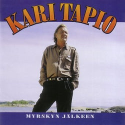 Kari Tapio - Myrskyn Jälkeen