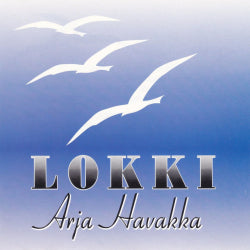 Arja Havakka - Lokki