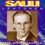 Sauli Lehtonen - Mun Aika Mennä On