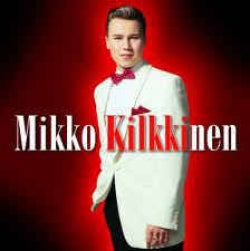 Mikko Kilkkinen - Mikko Kilkkinen