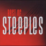 Steeples - Best Of Steeples